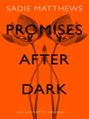 Promises After Dark (After Dark Book 3) (eBook): After Dark Book 3